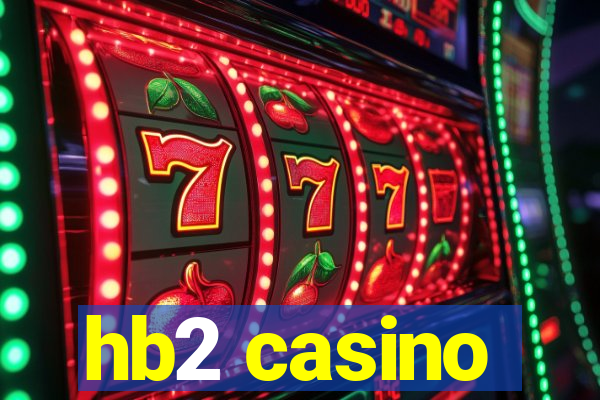 hb2 casino